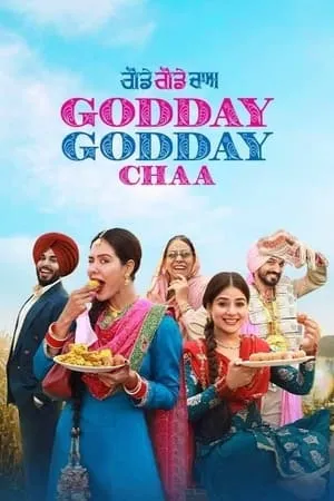 Download Godday Godday Chaa 2023 Punjabi Full Movie WEB-DL 480p 720p 1080p Bollyflix
