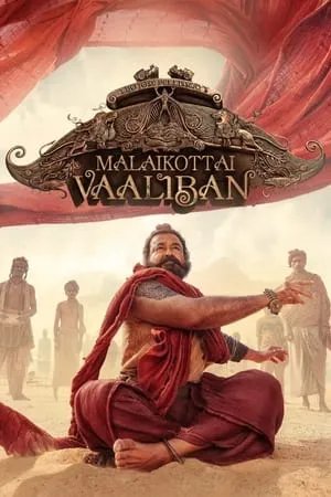 Download Malaikottai Vaaliban 2024 Hindi+Malayalam Full Movie DSNP WEB-DL 480p 720p 1080p Bollyflix