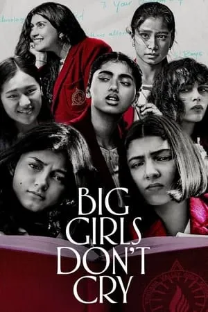 Download Big Girls Don't Cry (Season 1) 2024 Hindi Web Series WEB-DL 480p 720p 1080p Bollyflix