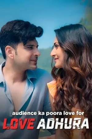 Download Love Adhura (Season 1) 2024 Hindi Web Series WEB-DL 480p 720p 1080p Bollyflix