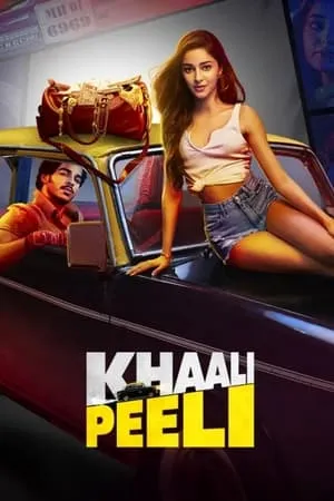 Download Khaali Peeli 2020 Hindi Full Movie HDRip 480p 720p 1080p BollyFlix