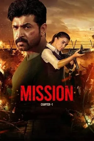 Download Mission: Chapter 1 (2024) Hindi+Tamil Full Movie WEB-DL 480p 720p 1080p BollyFlix