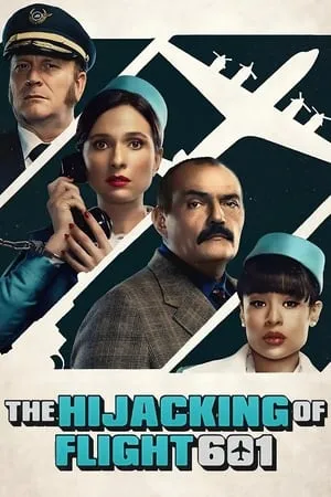 Download The Hijacking of Flight 601 (Season 1) 2024 Hindi+English Web Series WEB-DL 480p 720p 1080p BollyFlix